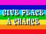 Give Peace A Chance